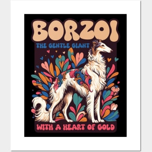 Borzoi. The Gentle Giant With A Heart Of Gold. Posters and Art